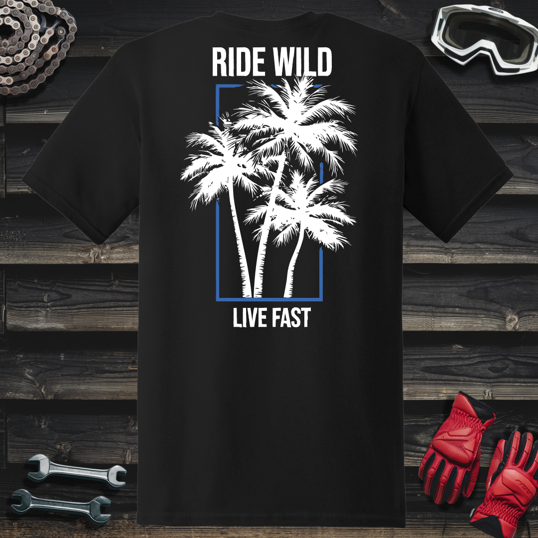 Palm Tree Ride Wild Live Fast T-Shirt