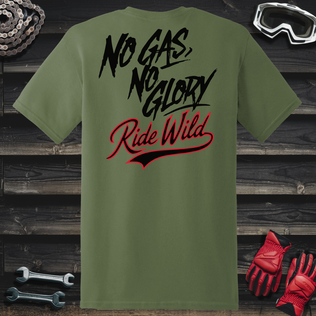 No Gas No Glory T-Shirt