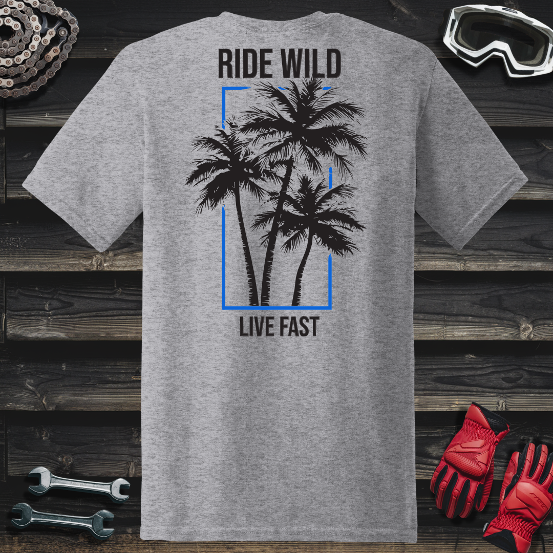 Palm Tree Ride Wild Live Fast T-Shirt