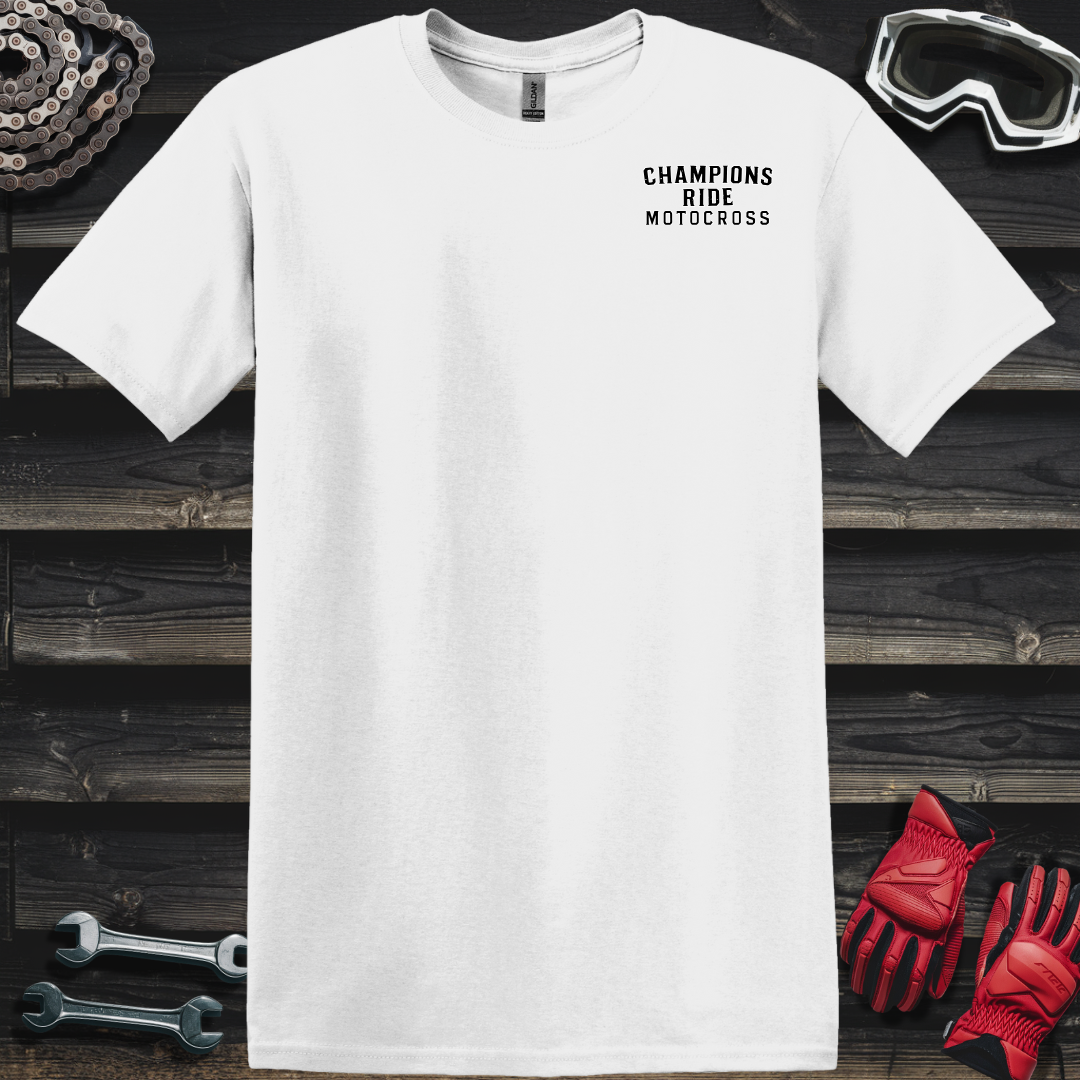 Champions Ride Motocross T-Shirt