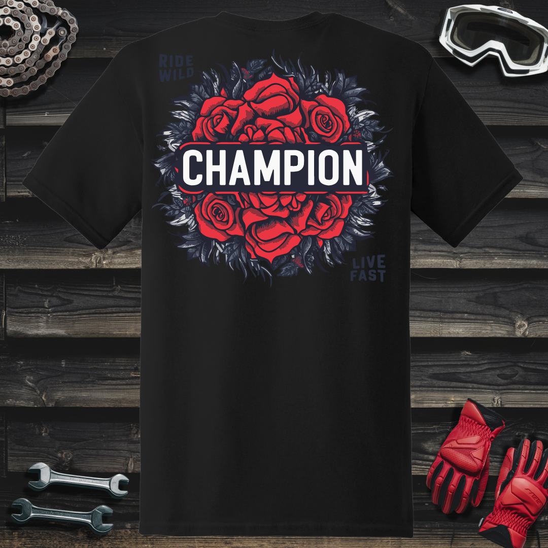 Ride Wild Champion With Roses T-Shirt