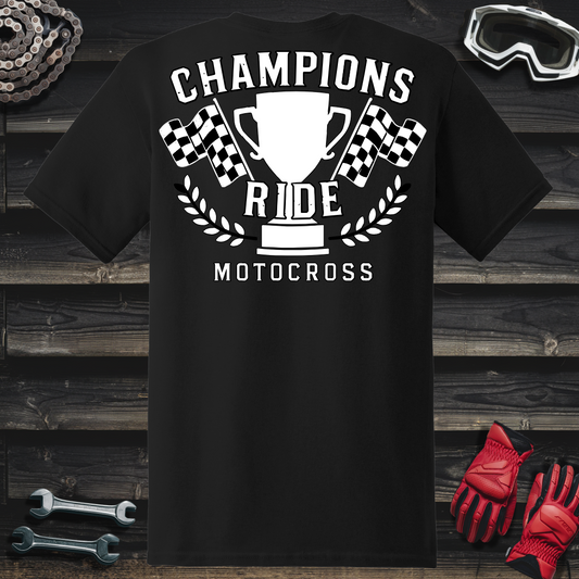 Champions Ride Motocross T-Shirt