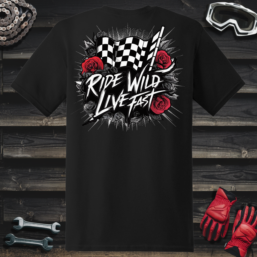 Ride Wild Live Fast Checkered Flag & Roses T-Shirt