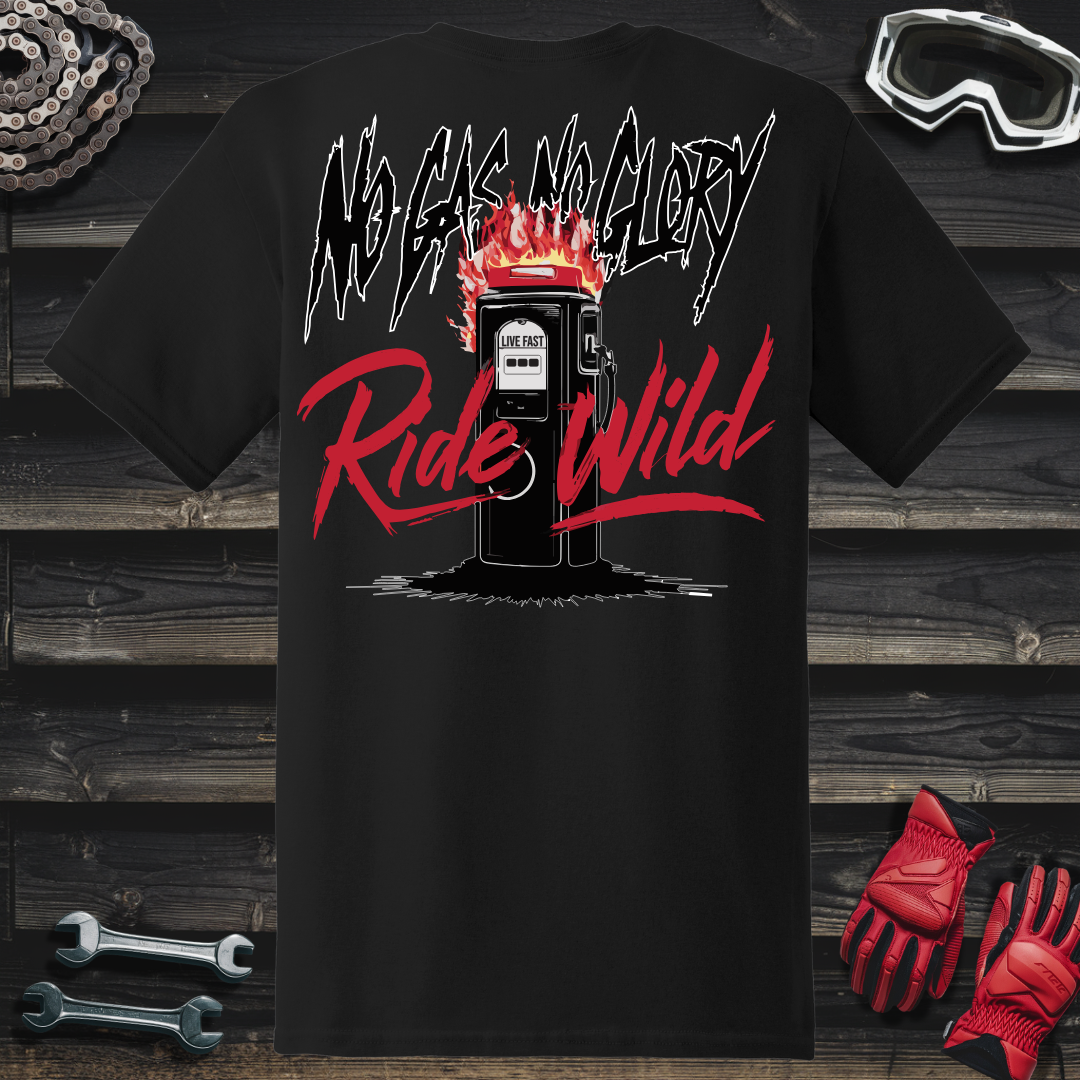 No Gas No Glory T-Shirt