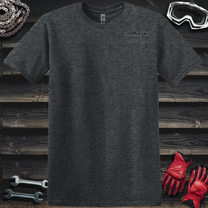 Champions Ride Motocross T-Shirt