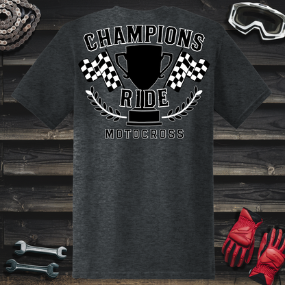 Champions Ride Motocross T-Shirt