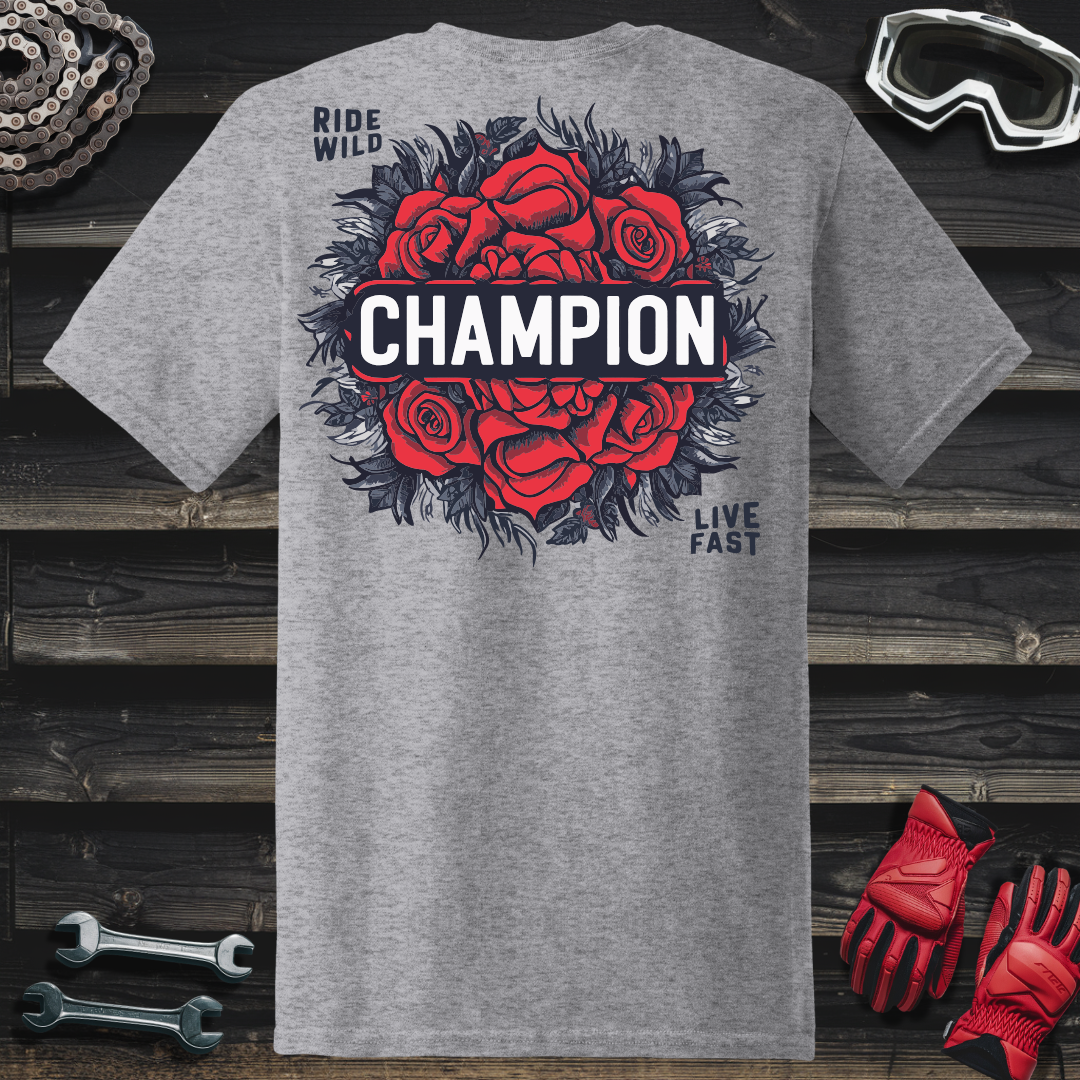 Ride Wild Champion With Roses T-Shirt