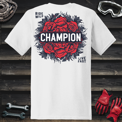 Ride Wild Champion With Roses T-Shirt